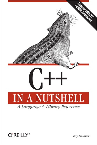 Ray Lischner - C++ In a Nutshell - A Desktop Quick Reference.