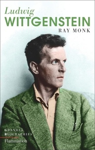 Ray Monk - Ludwig Wittgenstein - Le devoir de génie.