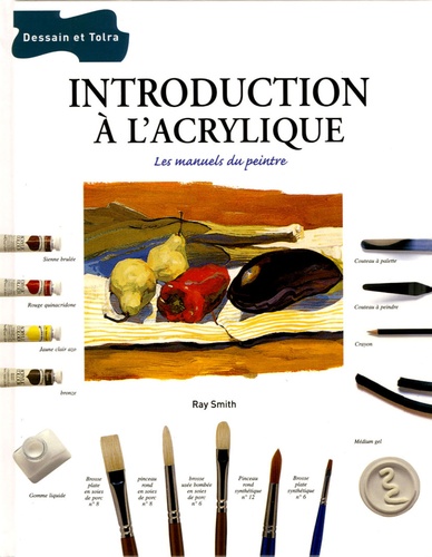 Ray Smith - Introduction à l'acrylique.