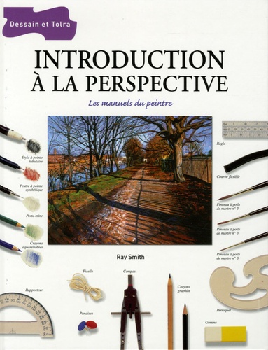 Ray Smith - Introduction à la perspective.