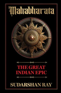 Mahabharata: The Great Indian Epic