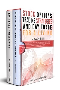 Téléchargez gratuitement kindle ebooks pc Stock Options  Trading Strategies And Day Trade For a  Living  - Stock Options  Trading Strategies And Day Trade For A  Living, #1 9798201927479 PDF en francais