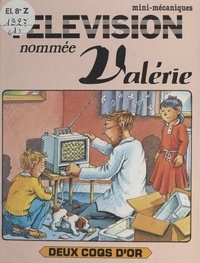 Ray Wild et Christine de Chérisey - Une télévision nommée Valérie.