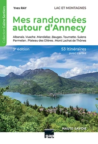 Mes randonnées autour d'Annecy