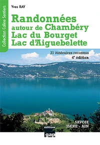 Randonnées autour de Chambéry, Lac du Bourget, Lac d'Aiguebelette