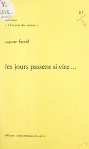Les jours passent si vite...