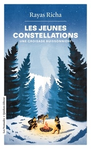 Free it ebook télécharger Les jeunes constellations - Une croisade buissonnière par Rayas Richa