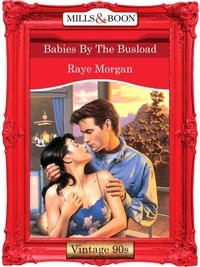 Raye Morgan - Babies By The Busload.
