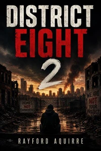 District Eight 2