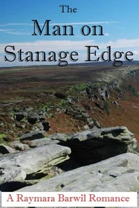 The Man on Stanage Edge, A Romance