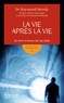 Raymond A. Moody - La vie après la vie - Ils sont revenus de l'au-delà.