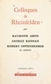 Raymond Aron et Jeanne Hersch - Colloques de Rheinfelden - Rapports.