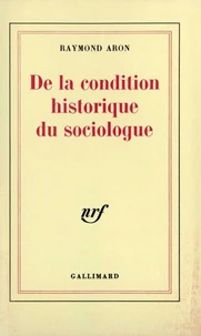 De la condition historique du sociologue