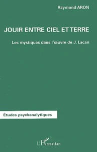 Jouir entre ciel et terre