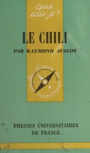 Raymond Avalos et Paul Angoulvent - Le Chili.