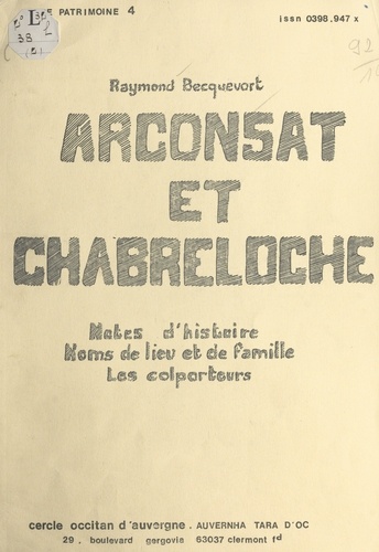 Arconsat et Chabreloche. Notes d'histoire, noms de lieu et de famille, les colporteurs