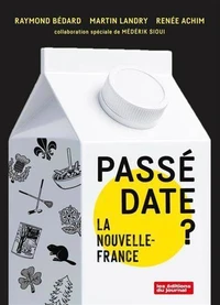 Passé date ? La Nouvelle-France