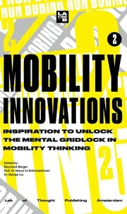 Non-Boring Mobility Innovations 2024