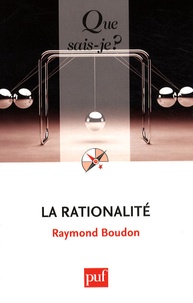 Raymond Boudon - La rationalité.