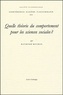 Raymond Boudon - Quelle théorie du comportement pour les sciences sociales ?.