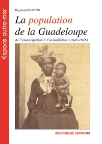 La population de la Guadeloupe