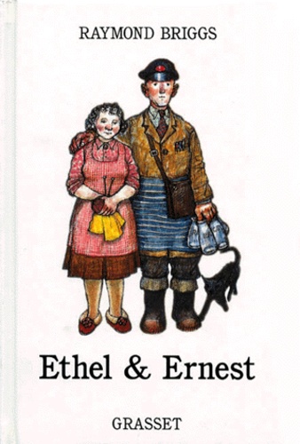 Raymond Briggs - Ethel & Ernest.