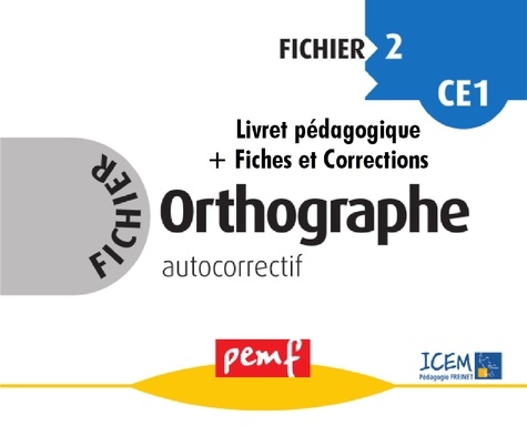 Orthographe. Cycle 2, fichier autocorrectif  2