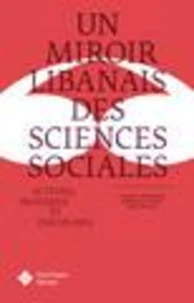 Miroir libanais des sciences sociales