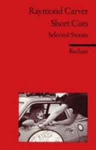 Carola Jeschke et Raymond Carver - Short Cuts - Selected Stories.