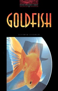 Raymond Chandler - Goldfish.