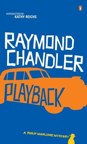 Raymond Chandler - Playback.
