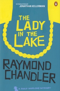 Raymond Chandler - The Lady in The Lake.