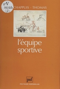 Raymond Chappuis - L'Equipe sportive.