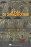 Raymond Corriveau - Le plan de communication - Une approche pour agir en société.