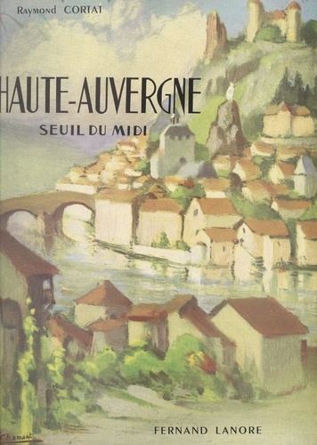 Haute-Auvergne. Seuil du Midi