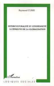 Interculturalité et citoyenneté à l'épreuve de la globalisation