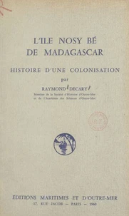 L'île Nosy Bé de Madagascar