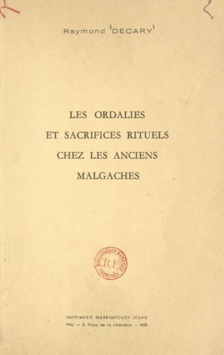 Les ordalies et sacrifices rituels chez les anciens Malgaches