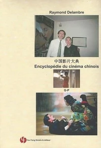 Encyclopédie du cinéma chinois
