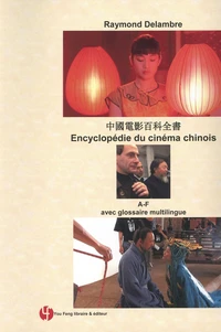 Encyclopédie du cinéma chinois