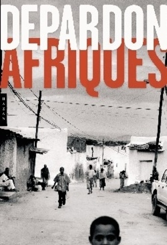 Raymond Depardon - Afriques Depardon.
