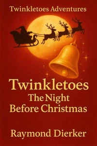 Twinkletoes: The Night Before Christmas