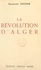La révolution d'Alger