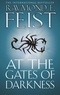 Raymond-E Feist - At the Gates of Darkness.