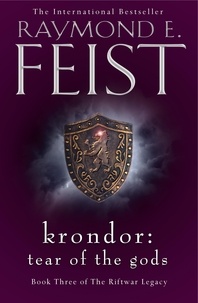 Raymond E. Feist - Krondor: Tear of the Gods.