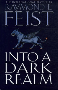 Raymond-E Feist - The Darkwar Tome 2 : Into the Dark Realm.
