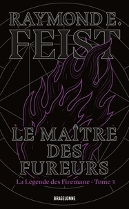 La légende des Firemane Tome 3