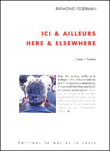 Ici et ailleurs : Here & elsewhere