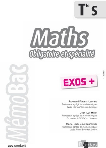 Raymond Fleurat-Lessard et Jean-Luc Millet - Maths Tle S - Exos +.