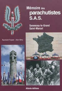Raymond Forgeat - Mémoire des parachutistes SAS - Sennecey-le-Grand (Saône-et-Loire), Saint-Marcel (Morbihan).